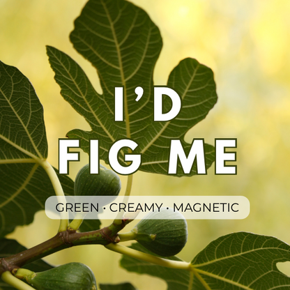 I’d Fig Me